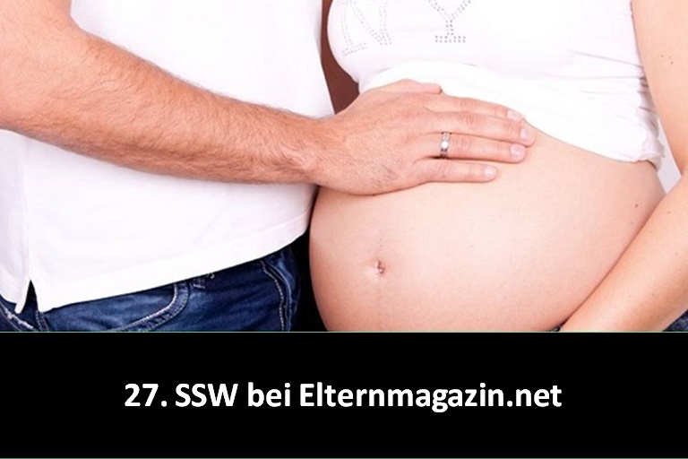 27.SSW (Schwangerschaftswoche)